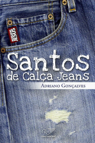 Livro Católico Santos de Calça Jeans