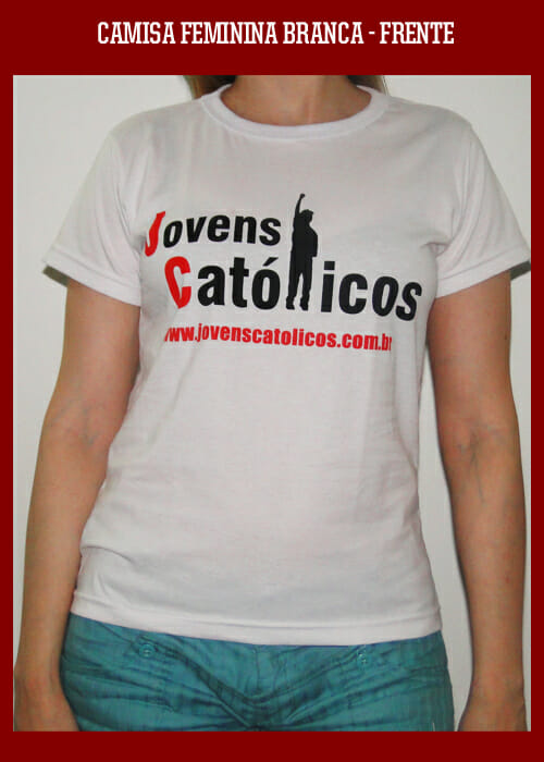 Camisa Jovens Católicos - Baby look Branca 